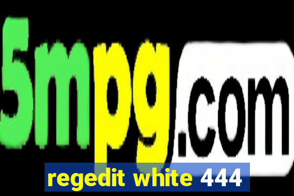 regedit white 444